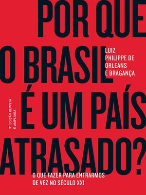 cover image of Por que o Brasil é um país atrasado?